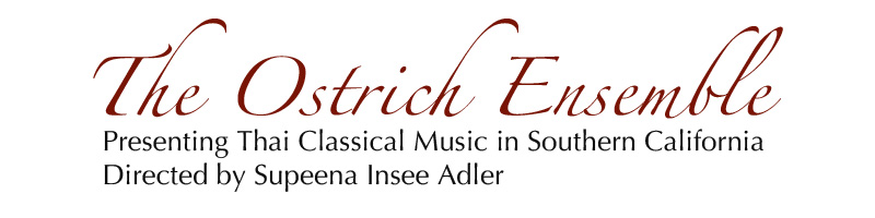 The Ostrich Ensemble, presenting Thai classical music in Southern California